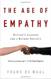 cover of the book The Age of Empathy: Nature's Lessons for a Kinder Society