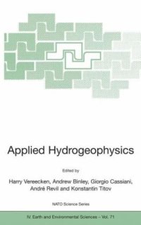 cover of the book Applied Hydrogeophysics (Nato Science Series: IV: Earth and Environmental Sciences)