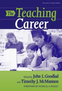 cover of the book The Teaching Career (School Reform, 41)