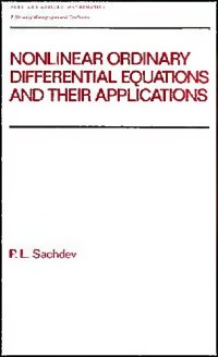 cover of the book Nonlinear Ordinary Differential Equations and Their Applications (Pure and Applied Mathematics)