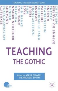 cover of the book Teaching the Gothic (Teaching the New English)