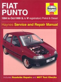 cover of the book Fiat Punto (1994-1999 L to V Registration Petrol & Diesel) Service and Repair Manual (Haynes Manuals)