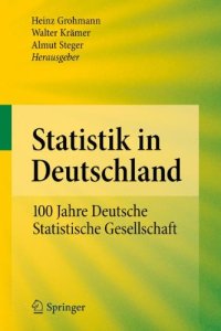 cover of the book Statistik in Deutschland: 100 Jahre Deutsche Statistische Gesellschaft