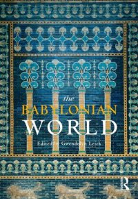 cover of the book The Babylonian World (Routledge Worlds)