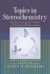 cover of the book Topics in Stereochemistry, Volume 22