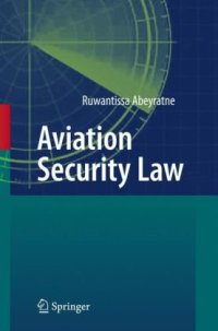 cover of the book Aviation Security Law