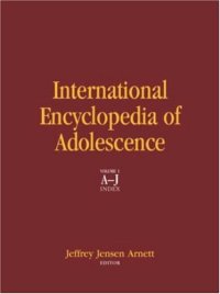 cover of the book International Encyclopedia of Adolescence (2 volume set)