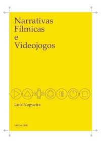 cover of the book Narrativas Filmicas e Videojogos