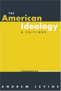 cover of the book The American Ideology: A Critique (Pathways Through the Twenty-First Century)