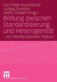 cover of the book Bildung zwischen Standardisierung und Heterogenitat: - ein interdisziplinarer Diskurs