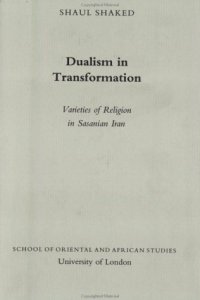 cover of the book Dualism in Transformation (Jordan Lectures in Comparative Religion)