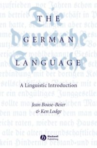 cover of the book The German Language: A Linguistic Introduction