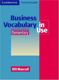 cover of the book Business Vocabulary in Use Elementary (Vocabulary in Use)