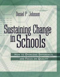 cover of the book Sustaining Change In Schools: How To Overcome Differences And Focus On Quality