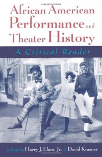 cover of the book African American Performance and Theater History: A Critical Reader