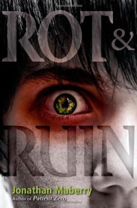 cover of the book Rot & Ruin