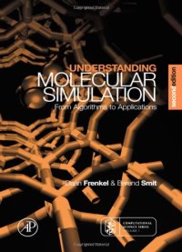 cover of the book Understanding Molecular Simulation, Second Edition: From Algorithms to Applications (Computational Science Series 1)