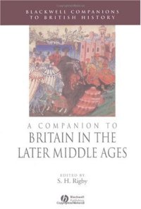 cover of the book A Companion to Britain in the Later Middle Ages (Blackwell Companions to British History)