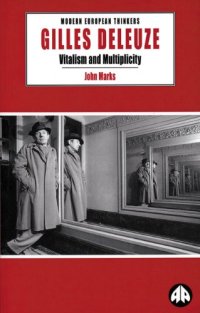 cover of the book Gilles Deleuze: Vitalism and Multiplicity