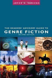 cover of the book The Readers' Advisory Guide to Genre Fiction (ALA Readers' Advisory) - Revised edition