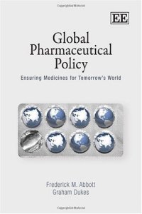 cover of the book Global Pharmaceutical Policy: Ensuring Medicines for Tomorrow's World