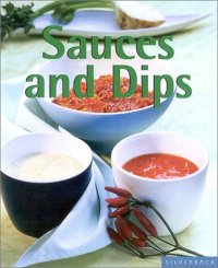 cover of the book Sauces and Dips (Quick & Easy)