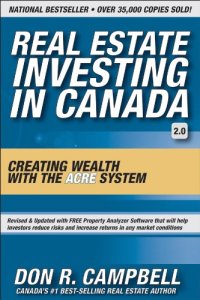 cover of the book Real Estate Investing in Canada: Creating Wealth with the ACRE System