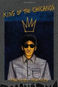 cover of the book King of the Chicanos