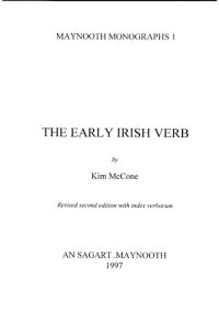 cover of the book The Early Irish Verb (Maynooth monographs)