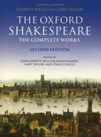 cover of the book The Oxford Shakespeare: The Complete Works, Second Edition