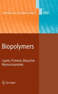 cover of the book Biopolymers: Lignin, Proteins, Bioactive Nanocomposites