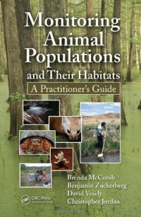 cover of the book Monitoring Animal Populations and Their Habitats: A Practitioner's Guide