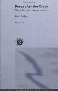 cover of the book Korea after the Crash (Politics in Asia Series)