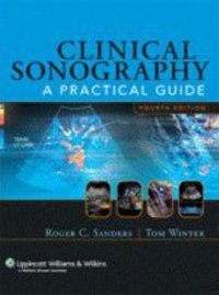 cover of the book Clinical Sonography: A Practical Guide