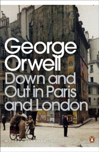 cover of the book Down and Out in Paris and London