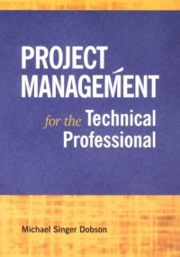 cover of the book Project Management for the Technical Professional