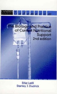 cover of the book The Biology and Practice of Current Nutritional Support, Second Edition