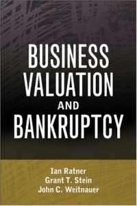 cover of the book Business Valuation and Bankruptcy (Wiley Finance)