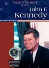 cover of the book John F. Kennedy (Great American Presidents)