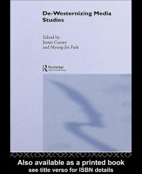 cover of the book De-Westernizing Media Studies