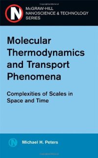 cover of the book Molecular Thermodynamics and Transport Phenomena (Nanoscience and Technology)