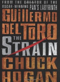 cover of the book The Strain: Book One of The Strain Trilogy