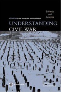 cover of the book Understanding Civil War: Evidence and Analysis, Vol. 2--Europe, Central Asia, and Other Regions