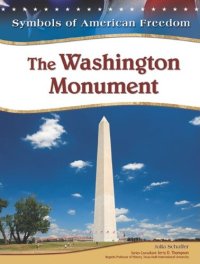 cover of the book The Washington Monument (Symbols of American Freedom)