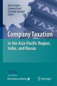 cover of the book Company Taxation in the Asia-Pacific Region, India, and Russia