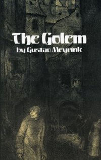 cover of the book The Golem (Dover Mystery, Detective, & Other Fiction)