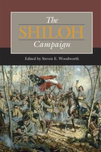 cover of the book The Shiloh Campaign, Second Edition (Civil War Campaigns in the Heartland)