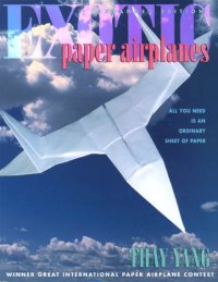 cover of the book Exotic Paper Airplanes