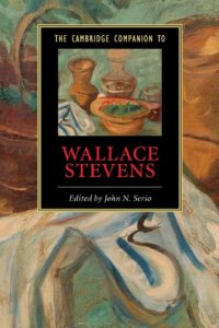 cover of the book The Cambridge Companion to Wallace Stevens (Cambridge Companions to Literature)