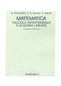 cover of the book Matematica. Calcolo infinitesimale e algebra lineare